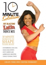 Cover art for 10 Minute Solution-Fat Blasting Latin Dance Mix