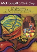 Cover art for McDougall Made Easy: 14 Practical Health Lessons, 14 Great Cooking Demonstrations