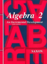 Cover art for Algebra 2: An Incremental Development (Saxon Algebra)