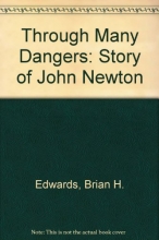 Cover art for Through Many Dangers The Story of John Newton