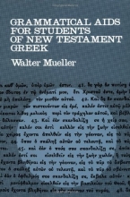 Cover art for Grammatical Aids for Students of New Testament Greek