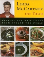 Cover art for Linda McCartney on Tour: Over 200 Meat-Free Dishes from Around the World