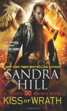Cover art for Kiss of Wrath: A Deadly Angels Book