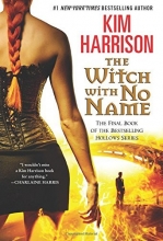 Cover art for The Witch with No Name (Series Starter, The Hollows #13)