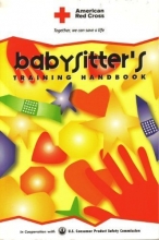 Cover art for American Red Cross Babysitter's Training Handbook