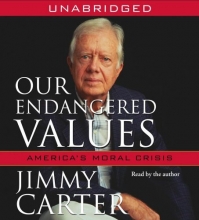 Cover art for Our Endangered Values: America's Moral Crisis