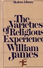 Cover art for The Varieties of Religious Experience: A Study in human nature; Being the Gifford Lectures on natural religion delivered at Edinburgh in 1901-1902