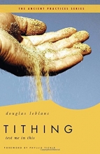 Cover art for Tithing: Test Me in This (Ancient Practices)
