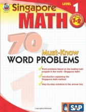 Cover art for 70 Must-Know Word Problems, Grades 1 - 2 (Singapore Math)