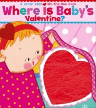 Cover art for Where Is Baby's Valentine?: A Lift-the-Flap Book