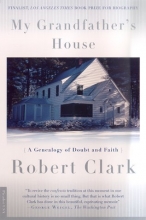 Cover art for My Grandfather's House: A Genealogy of Doubt and Faith