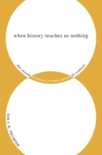 Cover art for When History Teaches Us Nothing: The Recent Reformed Sonship Debate in Context