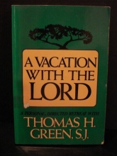 Cover art for Vacation With the Lord: A Personal, Directed Retreat