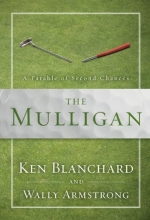 Cover art for The Mulligan: A Parable of Second Chances