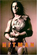 Cover art for Hitman: My Real Life in the Cartoon World of Wrestling