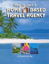 Cover art for How to Start a Home Based Travel Agency