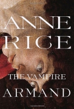 Cover art for The Vampire Armand (Vampire Chronicles #6)