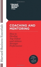 Cover art for Coaching and Mentoring: How to Develop Top Talent and Achieve Stronger Performance (Harvard Business Essentials)