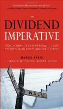 Cover art for The Dividend Imperative: How Dividends Can Narrow the Gap between Main Street and Wall Street
