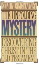 Cover art for The Unfolding Mystery: Discovering Christ in the Old Testament