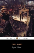 Cover art for Capital: Volume 1: A Critique of Political Economy (Penguin Classics)