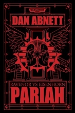 Cover art for Pariah: Ravenor vs Eisenhorn (The Bequin Trilogy: Warhammer 40,000)