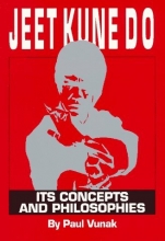 Cover art for Jeet Kune Do: Its Concepts and Philosophies