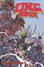 Cover art for Orc Stain Volume 1 TP