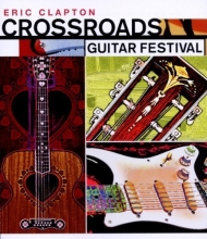 Cover art for Eric Clapton: Crossroads Guitar Festival 2004