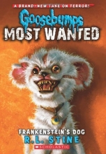 Cover art for Goosebumps Most Wanted #4: Frankenstein's Dog