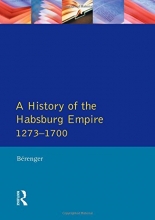 Cover art for A History of the Habsburg Empire 1273-1700