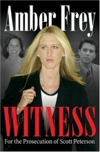 Cover art for Witness: For the Prosecution of Scott Peterson