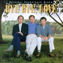 Cover art for Bye Bye, Love: Original Soundtrack Album