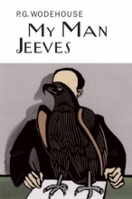 Cover art for My Man Jeeves (Collector's Wodehouse)