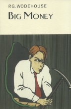 Cover art for Big Money (Collector's Wodehouse)