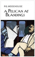 Cover art for A Pelican at Blandings (Collector's Wodehouse)