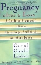 Cover art for Pregnancy After a Loss: A Guide to Pregnancy After a Miscarriage, Stillbirth, or Infant Death