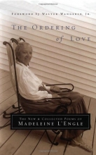 Cover art for The Ordering of Love: The New and Collected Poems of Madeleine L'Engle