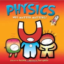 Cover art for Physics: Why Matter Matters!