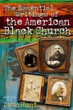 Cover art for Essential Writings of the American Black Church