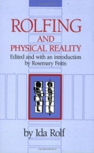 Cover art for Rolfing and Physical Reality