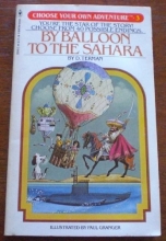 Cover art for By Balloon to the Sahara (Choose Your Own Adventure #3)