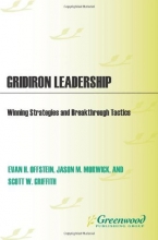 Cover art for Gridiron Leadership: Winning Strategies and Breakthrough Tactics