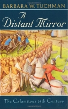 Cover art for A Distant Mirror:  The Calamitous 14th Century