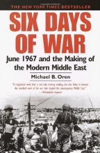 Cover art for Six Days of War: June 1967 and the Making of the Modern Middle East