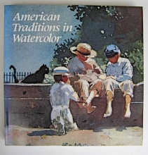 Cover art for American Traditions in Watercolor: The Worcester Art Museum Collection
