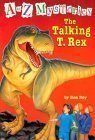 Cover art for The Talking T. Rex (a to Z Mysteries)
