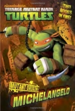 Cover art for Mutant Origin: Michelangelo/Raphael (Teenage Mutant Ninja Turtles) (Junior Novel)