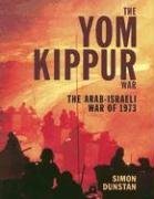 Cover art for The Yom Kippur War: The Arab-Israeli War of 1973 (General Military)