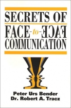 Cover art for Secrets of Face-To-Face Communication: How to Communicate with Power